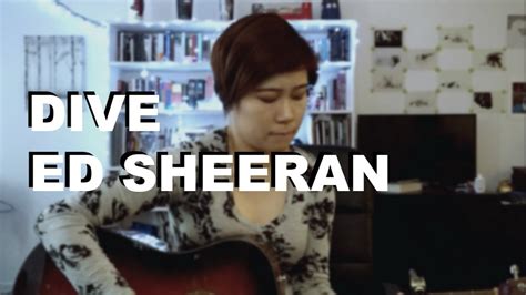 5 / 5 60 мнений. Dive (Ed Sheeran) cover - YouTube