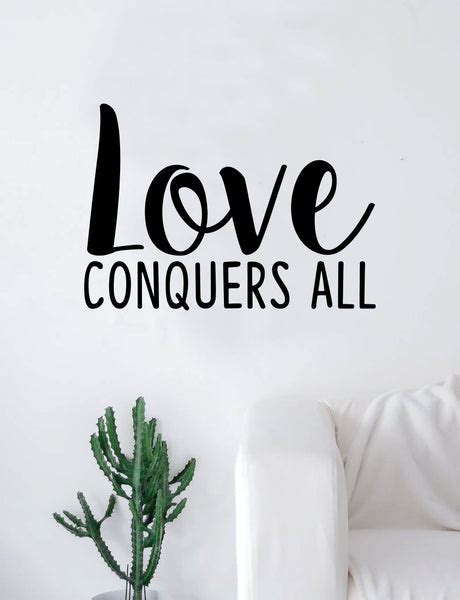 Love Conquers All Quote Wall Decal Sticker Room Art Vinyl Home Decor L