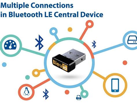 Multiple Connections In Bluetooth Le Central Device Custom Maker Pro