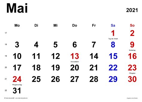 You can use the calendar customization. Kalender Mai 2021 als Excel-Vorlagen