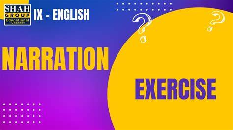 Ix English Grammar Topic Narration Exercise Youtube