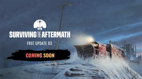 Surviving The Aftermath New Free Update Teaser Steam News