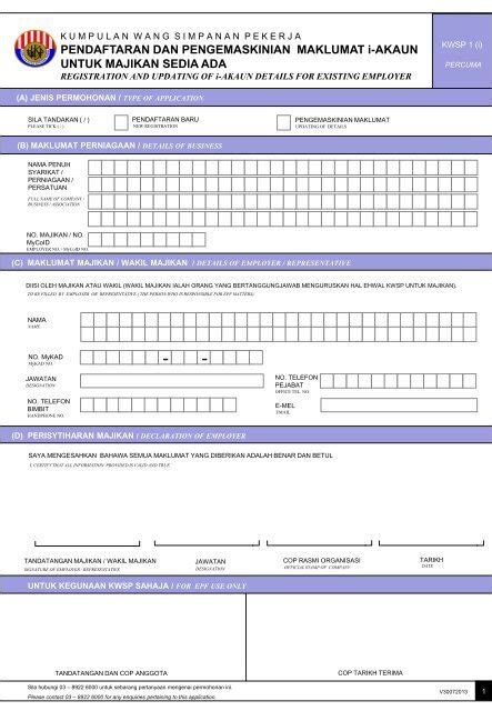 Klik pada untuk papar borang pendaftaran panduan mengisi borang pendaftaran nombor cukai pendapatan majikan. KWSP 1