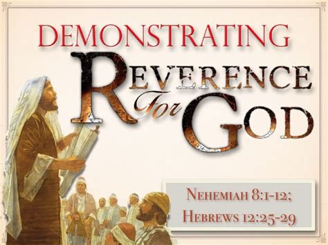 Demonstrating Reverence For God Ppt