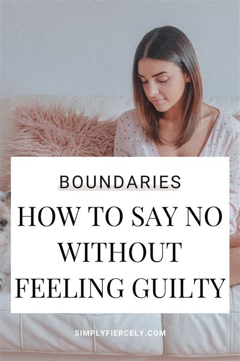 How To Say No Without Feeling Guilty In 5 Simple Steps Sayings Feelings Building Self Confidence