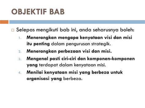 O dapat membantu sesebuah organisasi mencapai matlamat penubuhannya. Maksud Visi Misi Dan Objektif Perniagaan