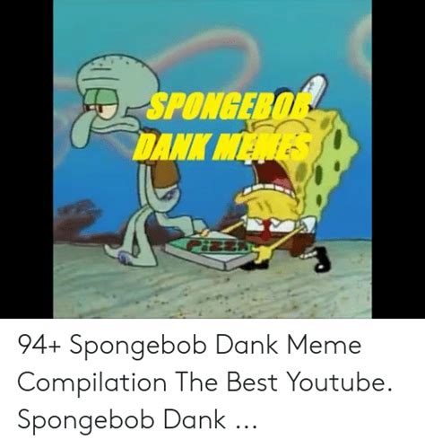 18 Funniest Spongebob Dank Memes Compilation Factory Memes Images And