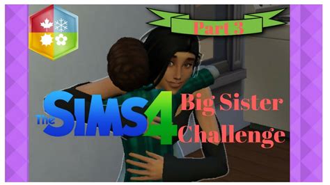 Lets Play The Sims 4big Sister Challengepart3 Youtube