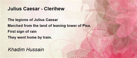 Julius Caesar Clerihew Julius Caesar Clerihew Poem By Khadim Hussain