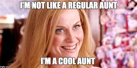 20 Things Youll Only Understand If Youre The Cool Aunt Cool Aunt