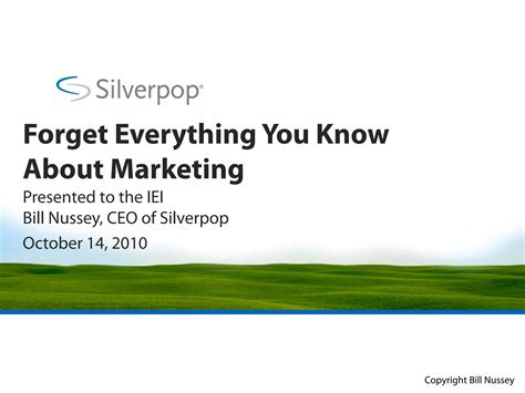 IEI - Forget Everything You Know About Marketing 10-2010 | PPT