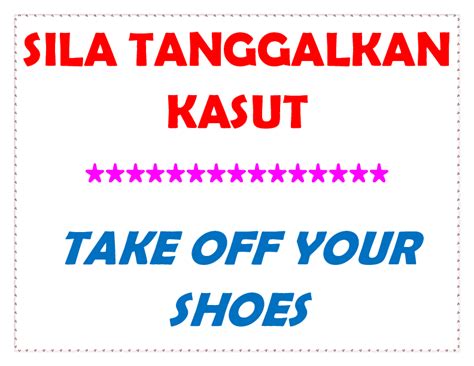 You are on page 1of 7. Sila Tanggalkan Kasut Sign