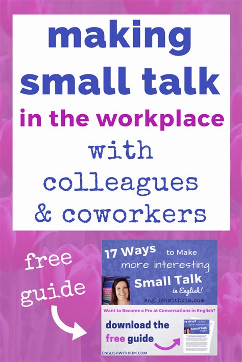 Making Small Talk In The Workplace With Colleagues And Coworkers Artofit
