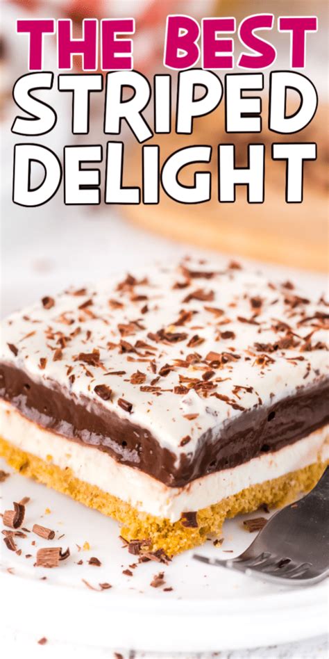 This Striped Delight Recipe Is Four Layers Of Delicious All In One D Striped Delight Dessert