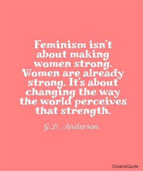 40 International Womens Day Quotes About Empowerment Dreams Quote International Womens Day