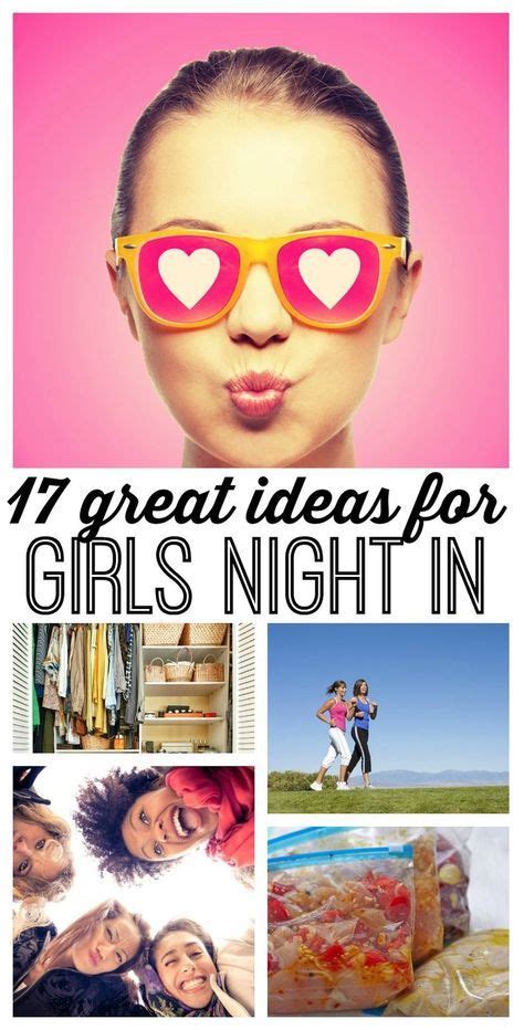 17 Awesome Girls Night In Ideas Girls Night Girls