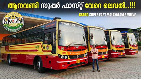 Ksrtc Super Fast Leyland 12 Meter Malayalam Review Ksrtc Bus Ashok