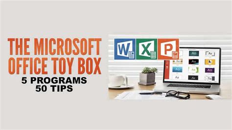 The Microsoft Office Toy Box 5 Programs 50 Tips 100 Free Guide