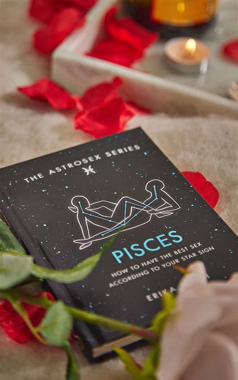 Astrosex Pisces How To Have The Best Sex Prettylittlething