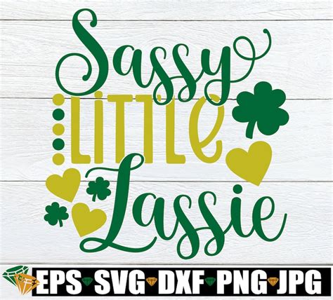 Sassy Little Lassie Sassy Lassie Svg Cute St Patricks Etsy Ireland