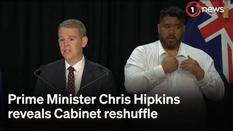 Prime Minister Chris Hipkins Reshuffles Cabinet Portfolios January