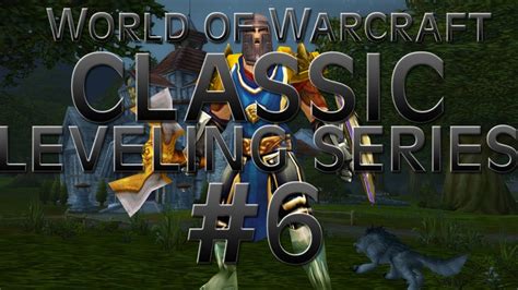 Duskwood World Of Warcraft Vanilla Leveling Series 6 Youtube