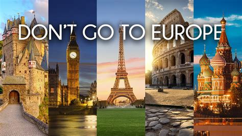 What To Know About Travel To Europe Travel Alls