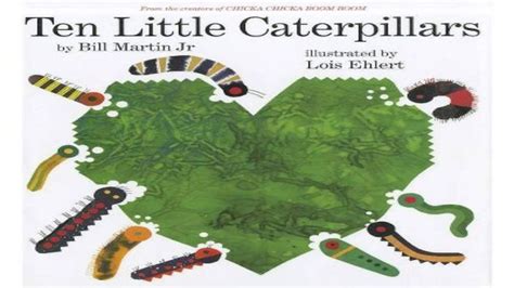 Kids Read Aloud Ten Little Caterpillars By Bill Martin Jr Youtube