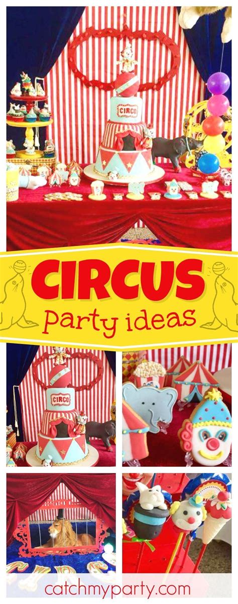 Check Out This Awesome Circus Birthday Party The Dessert Table Is Amazing Love The Decorations