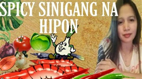 Spicy Sinigang Na Hipon Bisaya Version Team Vallentos Youtube