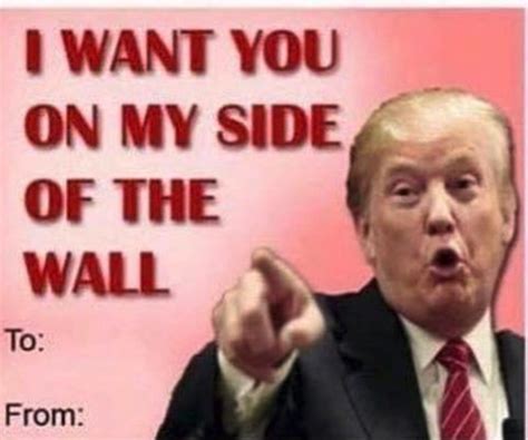 Valentines Day Card Memes Of Donald Trump Are Hilarious