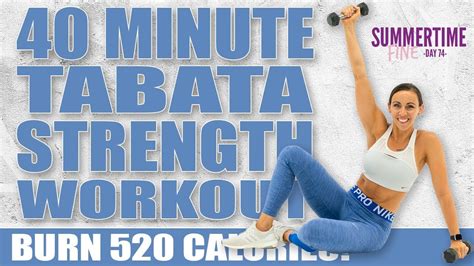 40 Minute Tabata Strength Workout Burn 520 Calories Sydney Cummings