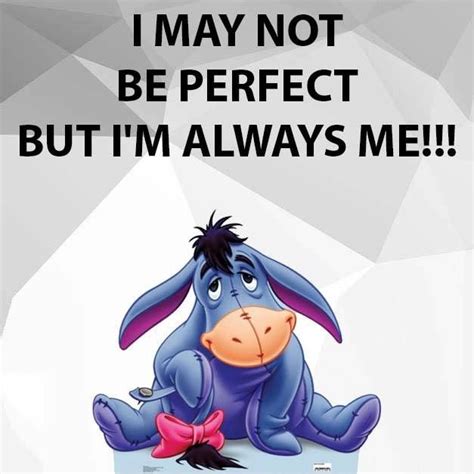 Feeling Like Eeyore Maybe Someday Ill Be Enough For Someone Eeyore Quotes Pooh Quotes