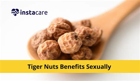 Tiger Nuts Benefits Sexually