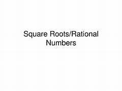 Square Root Of 72 A Rational Number