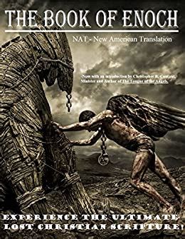The book was removed from our bible. The Book of Enoch (NAT): New American Translation - Kindle ...