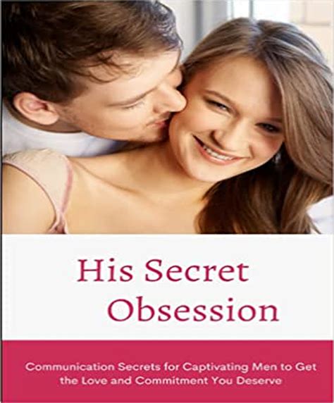 His Secret Obsession Reviews 2022 His Secret Obsession How To Make Him Yours For Woman By Tung