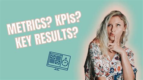 The Difference Between Metrics Kpis Key Results Youtube