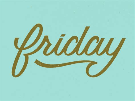 Happy Friday By Katherine Shuler On Dribbble