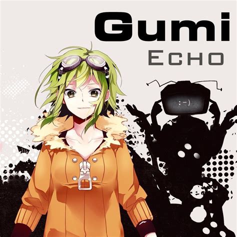 Gumi Echo Vocaloid Gumi ボカロ メグッポイド 初音ミク