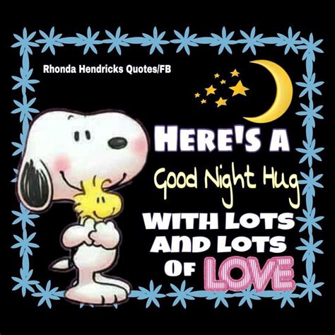 Heres A Goodnight Hug With Lots And Lots Of Love🤗 Good Night Hug