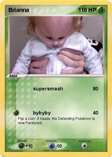 Pokémon Brianna 4 4 Supersmash My Pokemon Card