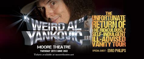 Weird Al Yankovic Tickets 28th June Moore Theatre In Seattle