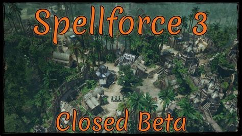 Deutsch Beta Lets Play Spellforce 3 Singleplayer Kampagne 3 Damsels