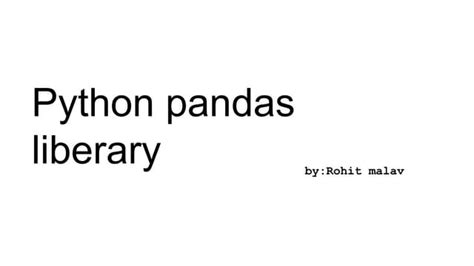 Python Pandas Liberary Ppt