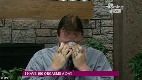 Man Who Has 100 Orgasms A Day Describes Hell Of Persistent Genital