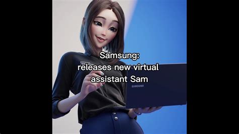 √無料でダウンロード！ Virtual Assistant Asistente Virtual Sam Samsung Rules 34
