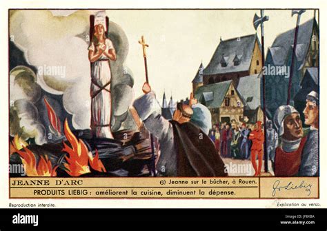 Joan Of Arc Jeanne Darc Is Burned At The Stake Rouen 30 May 1431