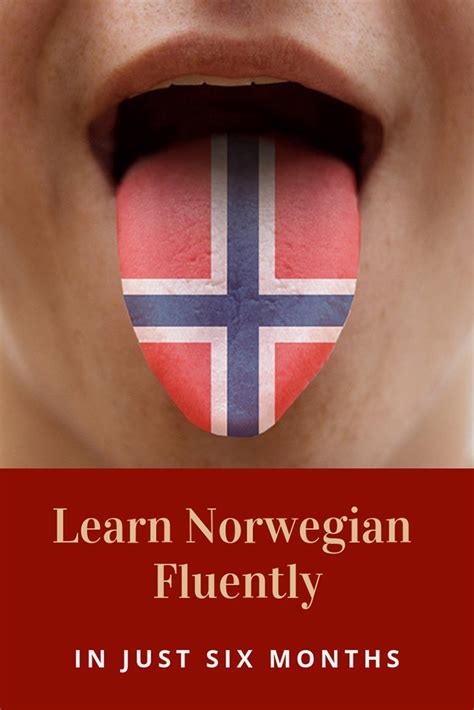 How To Become Fluent In Norwegian In Six Months Norway Language Norwegian Norway
