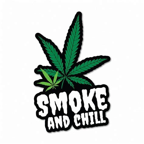 Smoke And Chill Sticker Decal 420 Dope Car Funny 7184hp Ebay